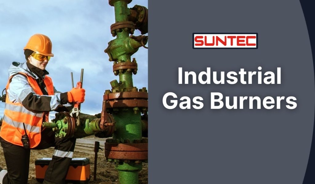Industrial Gas Burners in India
